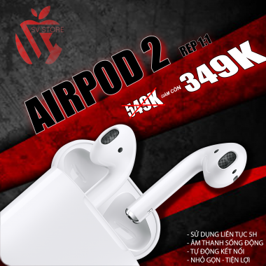 Tai nghe AirPods 2 Rep 1:1 - Chất lượng cao
